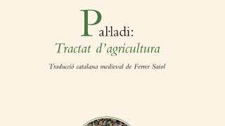 Edició crítica de la traducció catalana de Ferrer Saiol (1385) del tractat d'agricultura de Pal·ladi